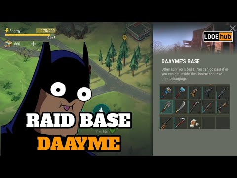 Last Day on Earth: Survival || Raid Base DAayme