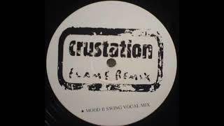 1997 Crustation feat Bronagh Slevin   Flame Mood II Swing Vocal RMX