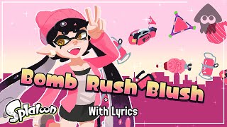 Cover art for Bomb Rush Blush WITH LYRICS