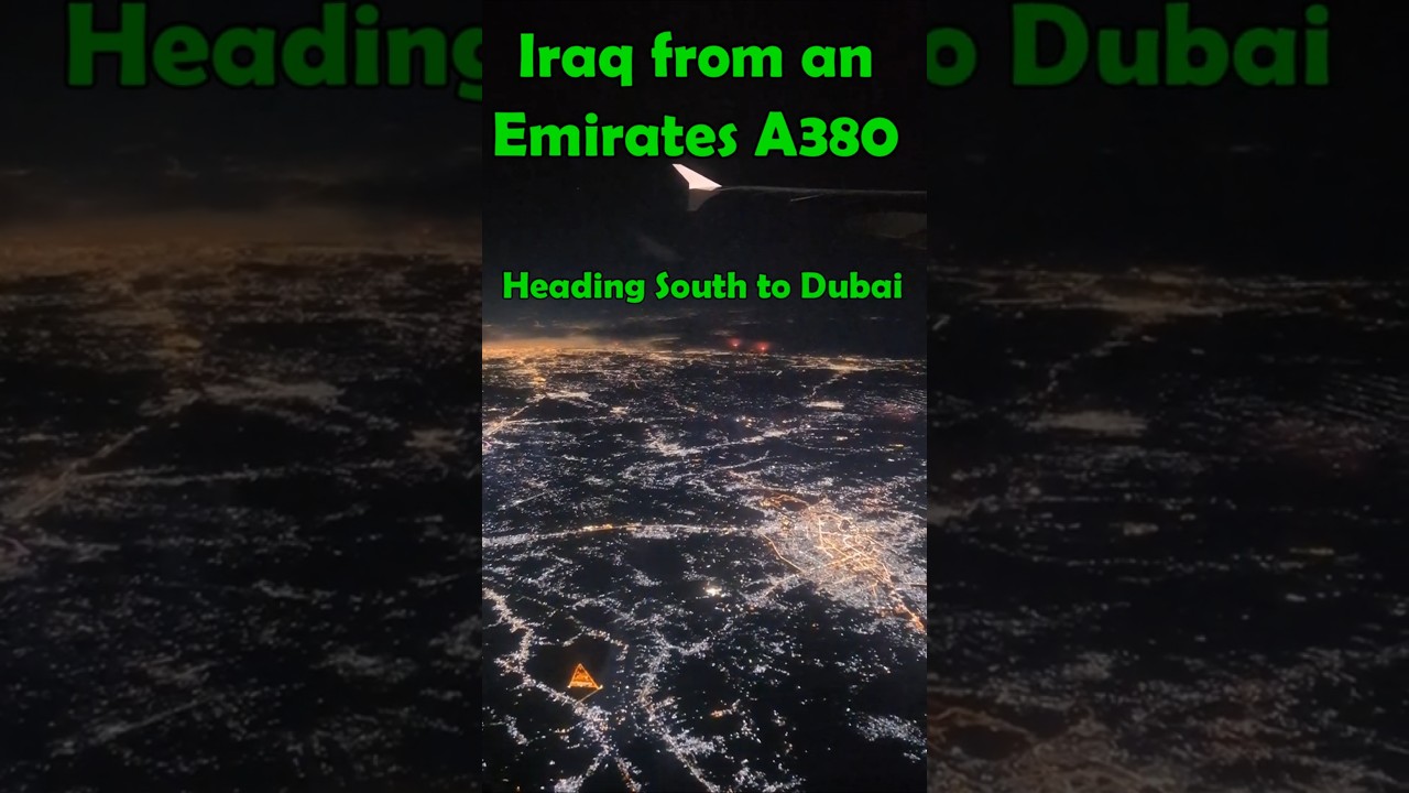 Night flight over Iraq - Emirates A380