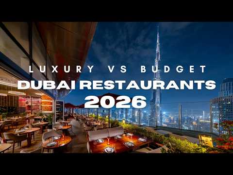 Dubai Fine Dining 2026: Luxury vs Budget Showdown (14 Must‑Try Restaurants!)