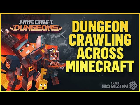 Minecraft Dungeons - Dungeon Crawling Across Minecraft | On The Horizon