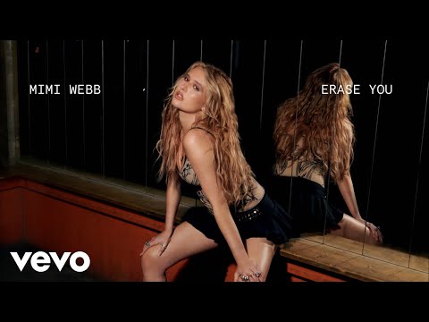 Mimi Webb - Erase You (Official Audio)