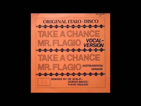 Mr. Flagio - Take A Chance  (Vocal Version)-1983