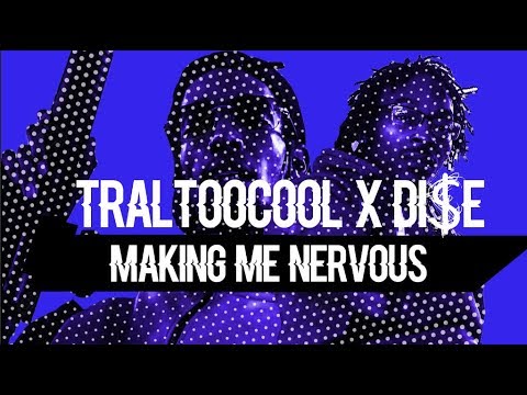 Traltoocool x Di$e | Making Me Nervous (Prod. By Chef MJay) Dir By @TheCinemaGods