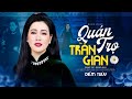 Quán Trọ Trần Gian Diễm Thùy MV OFFICIAL