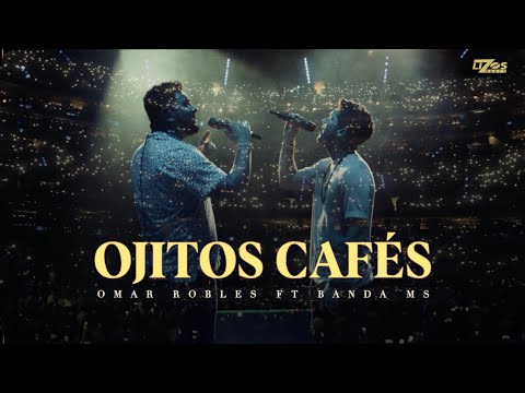 Omar Robles ft. Banda MS - Ojitos Cafés (Video Oficial)