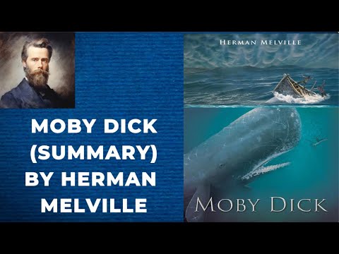 Moby Dick by Herman Melville summary of chapter 1-60