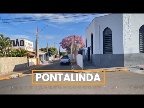 Pontalinda SP • passeio pelas ruas da cidade