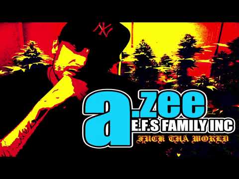FUCK THA WORLD FULL ALBUM A.ZEE HD