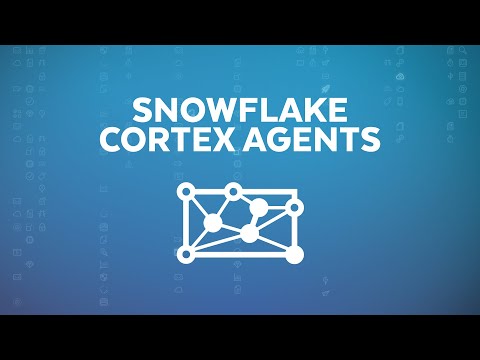 Getting Started With Cortex Agents