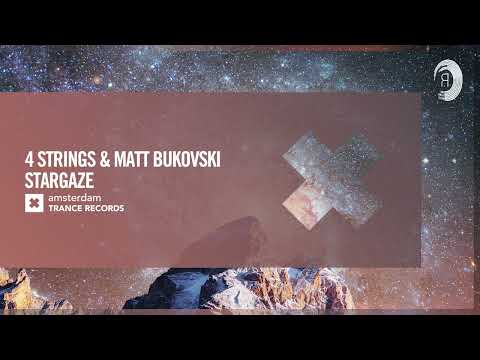 VOCAL TRANCE: 4 Strings & Matt Bukovski - Stargaze [Amsterdam Trance] + LYRICS