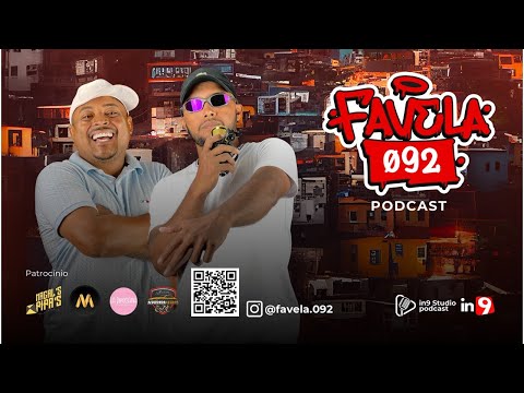 Grau influencer Abrahão Silva - Favela 092 (09/04/24)