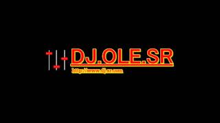 Funny DJ DJ.OLE.SR [WWW.DJ-SR.COM]