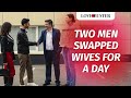 Two Men Swapped Wives For A Day  LoveBusterShow
