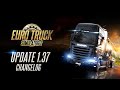 Changelog For ETS2 Update 1 37