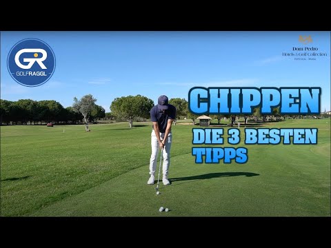 3 EINFACHE TIPPS ZUM CHIPPEN - SO WIRST DU BESSER RUND UMS GRÜN