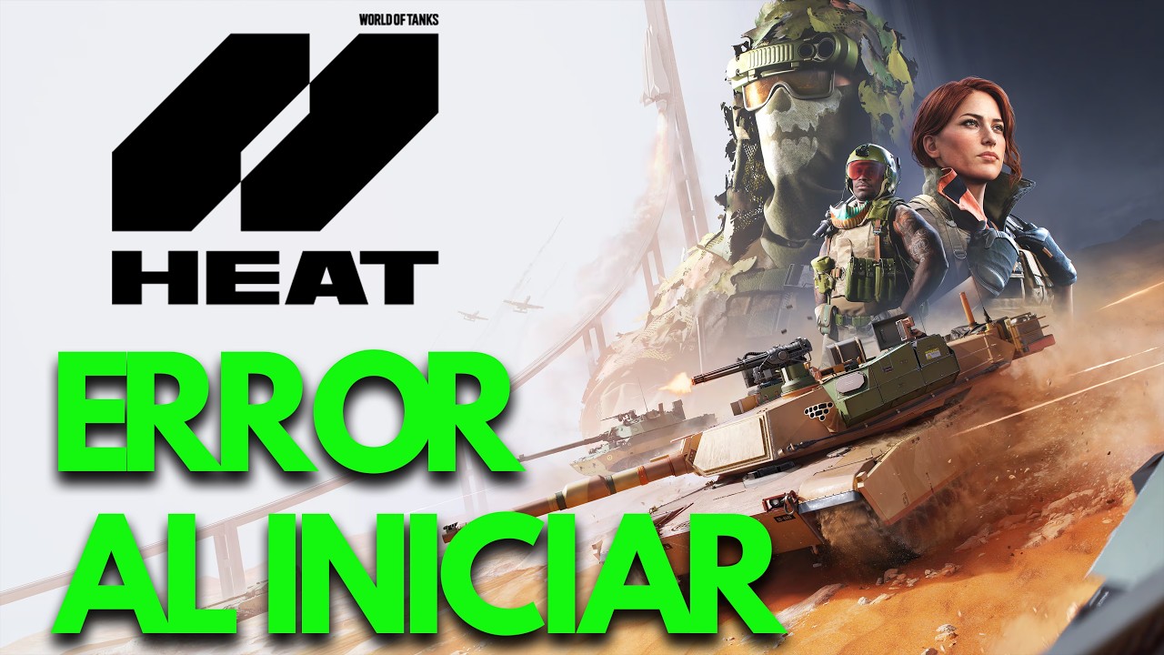 World of Tanks HEAT Error al Iniciar, Pantalla Negra, No Inicia Steam PC SOLUCIÓN✅