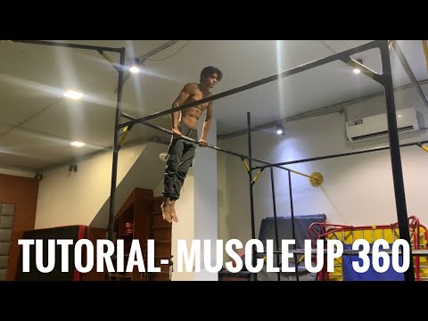 TUTORIAL- MUSCLE UP 360