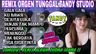 Download lagu REMIX ORGEN TUNGGAL ALBUM DANGDUT RHOMA IRAMA❗TANDY STUDIO❗Gala gala, Tak berdaya, Ku bawa, Percumah mp3