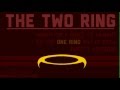 The Two Ring