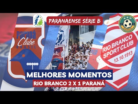 Melhores Momentos Rio Branco 2 x 1 Paraná | Segundona Paranaense 2024 - Rodada 03