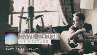 Dave Hause - My Mistake