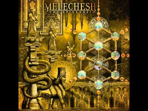 Melechesh - A Greater Chain Of Being