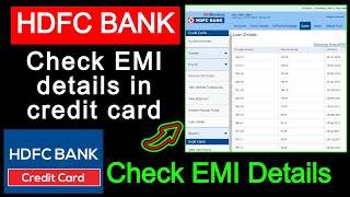Smart-EMI | 💥Check Loan or EMI details on your HDFC Bank Credit Card using HDFC Netbanking Online