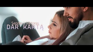 Download lagu Sandra ir Viktoras - Dar kartą mp3 Download lagu Sandra ir Viktoras - Dar kartą mp3