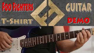 Foo Fighters - T-Shirt ( Guitar DEMO )