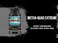 Metha-Quad Extreme | The Most Powerful Anabolic Stack Available