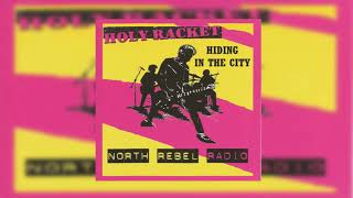 Holy Racket - Hiding In The City
