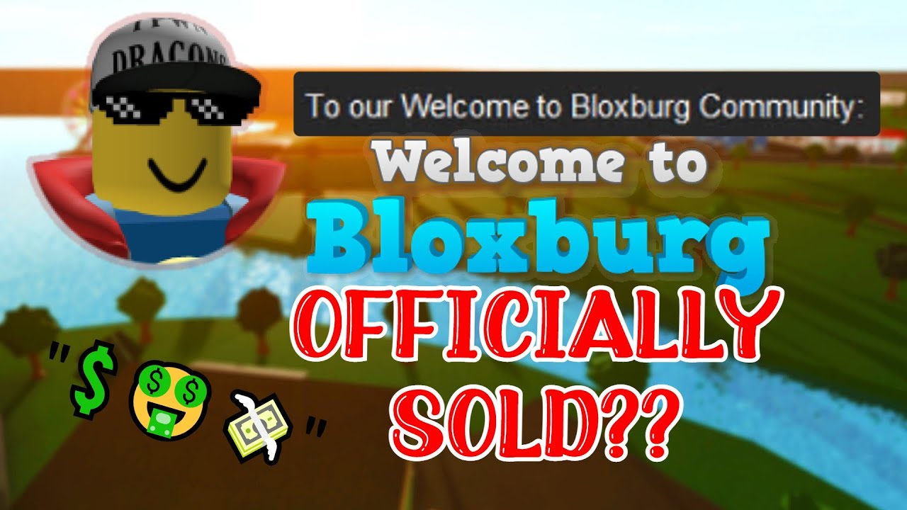 coeptus finally spoke up... (bloxburg officially sold!!)
