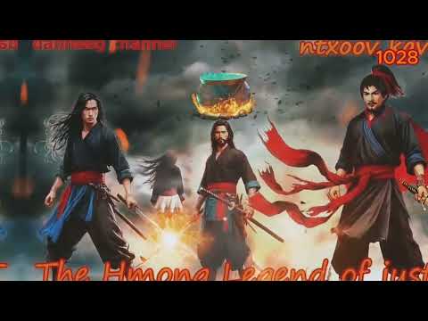 Ntxoov kav The Hmong Legend Part 1.028 - Yawg Liaj Nrob - Sword fighter for justice