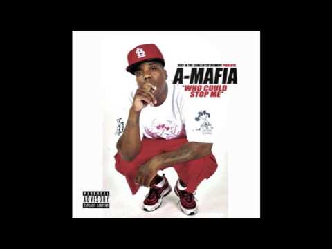 A-mafia - who could stop me [audio] ****2014****