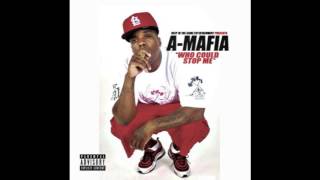 A-mafia - who could stop me [audio] ****2014****