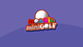 Mosaic Mini Golf iPad release Trailer
