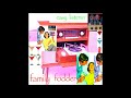 Family Fodder - Earworm sade