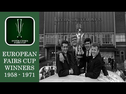 #006 EUROPEAN FAIRS CUP |  ALL WINNERS | 1958 - 1971 | FORERUNNER TO THE EUROPA LEAGUE