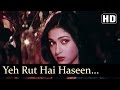 Yeh Rut Hai Haseen - Harjaee Songs - Randhir Kapoor -Tina Munim - Kishore Kumar Yeh Rut Hai Haseen - Harjaee Songs - Randhir Kapoor -Tina Munim - Kishore Kumar