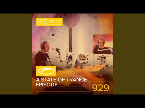A State Of Trance (ASOT 929) (Shout Outs, Pt. 2)