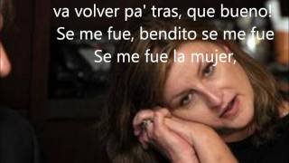 El gran combo de Puerto rico : Se me fue la mujer lyrics letra