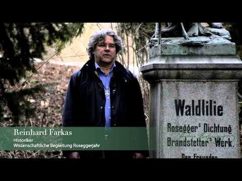 170 Jahre Peter Rosegger - zeitlos. aktuell. prägnant