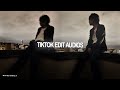 Tiktok Edit Audios To Make U Feel Edited ️