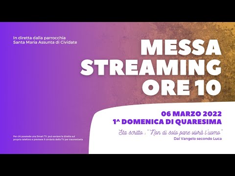 I Domenica di Quaresima | Domenica 6 Marzo 2022 | Parrocchia S. Maria Assunta