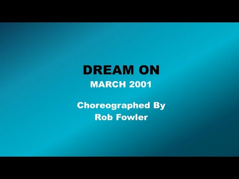 Dream On - Line Dance (Dance & Teach)