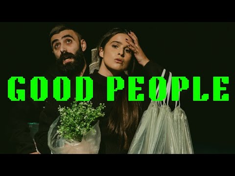 Добри луѓе / Good People (trailer)