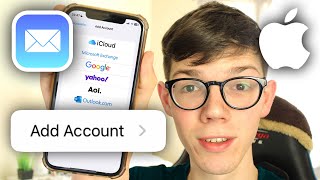 How To Add Multiple Email Accounts On iPhone - Full Guide