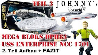 Teil 3 - Mega Bloks USS Enterprise NCC 1701 DPH83 - 2. Hälfte Aufbau + FAZIT Review in Deutsch